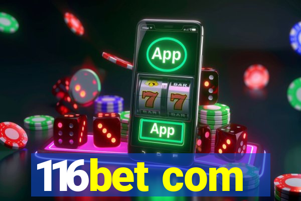 116bet com
